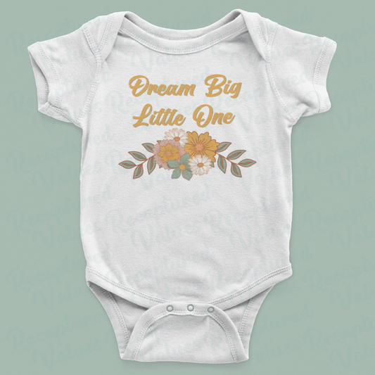 Dream Big Little One PNG Design // Recaptured Values - Recaptured Values